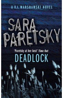 Paretsky Sara - Deadlock