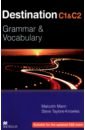 mann malcolm taylore knowles steve destination grammar and vocabulary b1 student book with key Mann Malcolm, Taylore-Knowles Steve Destination. Grammar and Vocabulary. C1 & C2. Student Book without Key