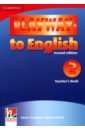 Gerngross Gunter, Puchta Herbert Playway to English. Level 2. Second Edition. Teacher's Book