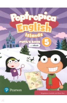 Poptropica English Islands. Level 5. Pupil's Book + eBook