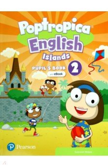 Poptropica English Islands. Level 2. Pupil's Book + eBook