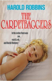 Обложка книги The Carpetbaggers, Robbins Harold
