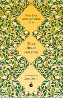 Обложка книги Their Eyes Were Watching God, Hurston Zora Neale