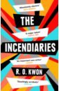 Kwon R. O. The Incendiaries how far we fall