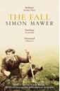 Mawer Simon The Fall mawer simon the girl who fell from the sky