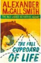 McCall Smith Alexander The Full Cupboard of Life mccall smith alexander the revolving door of life