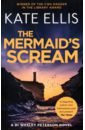Ellis Kate The Mermaid's Scream wilkinson toby a world beneath the sands