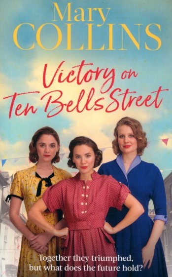 Victory on Ten Bells Street