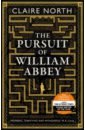North Claire The Pursuit of William Abbey willing to die
