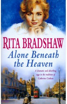 Alone Beneath the Heaven