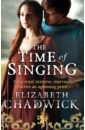 Chadwick Elizabeth The Time Of Singing chadwick elizabeth the falcons of montabard