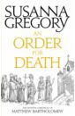 Gregory Susanna An Order For Death gregory susanna an order for death