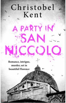 

A Party in San Niccolo