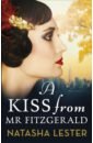 Lester Natasha A Kiss From Mr Fitzgerald ramaekers kenneth demoen eve polle emmanuelle jazz age fashion in the roaring 20s