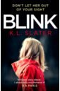 Slater K. L. Blink