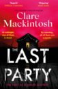 Mackintosh Clare The Last Party mackintosh clare hostage