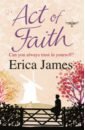 James Erica Act of Faith