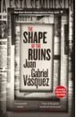 barber michael accomplishment how to achieve ambitious and challenging things Vasquez Juan Gabriel The Shape of the Ruins