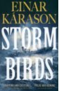 clare horatio down to the sea in ships Karason Einar Storm Birds