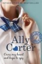 Carter Ally Cross My Heart And Hope To Spy printio футболка wearcraft premium cross my heart and hope to die англ идиома