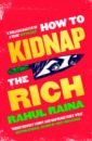Обложка How to Kidnap the Rich