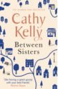 Kelly Cathy Between Sisters