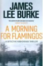Burke James Lee A Morning For Flamingos the system by dan and dave buck magic tricks