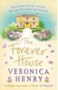 Henry Veronica The Forever House house of 1000 doors family secrets