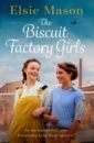 Mason Elsie The Biscuit Factory Girls цена и фото