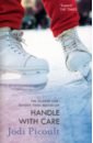 Picoult Jodi Handle with Care picoult jodi handle with care