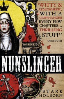 

Nunslinger. The Complete Series