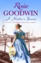 Goodwin Rosie A Mother's Shame grey tamsin she s not there