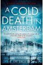 de Jager Anja A Cold Death in Amsterdam sullivan rosemary the betrayal of anne frank a cold case investigation