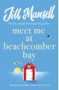 Mansell Jill Meet Me at Beachcomber Bay мужской лонгслив market meet me offline