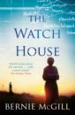 McGill Bernie The Watch House byrne gabriel walking with ghosts a memoir