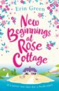 Green Erin New Beginnings at Rose Cottage tremain rose the road home