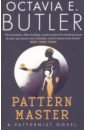 butler octavia e parable of the sower Butler Octavia E. Patternmaster