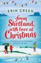 Green Erin From Shetland, With Love at Christmas clans and tartans traditional scottish tartans