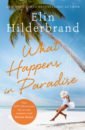 Hilderbrand Elin What Happens in Paradise st clair kassia the secret lives of colour
