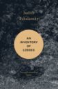 Schalansky Judith An Inventory of Losses schalansky judith an inventory of losses