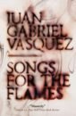 Vasquez Juan Gabriel Songs for the Flames