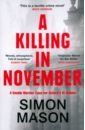 Mason Simon A Killing in November