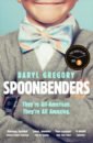 Gregory Daryl Spoonbenders gregory daryl spoonbenders