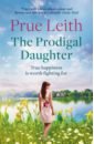 Leith Prue The Prodigal Daughter barbara taylor bradford act of will