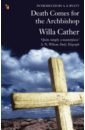 Cather Willa Death Comes For The Archbishop cather willa alexander s bridge