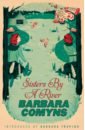 Comyns Barbara Sisters By A River hegarty patricia tree seasons come seasons go