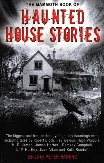 The Mammoth Book of Haunted House Stories