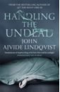 Ajvide Lindqvist John Handling the Undead dead rising 2 off the record