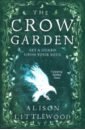 Littlewood Alison The Crow Garden