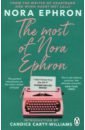 Ephron Nora The Most of Nora Ephron candy dulfer her ultimate collection